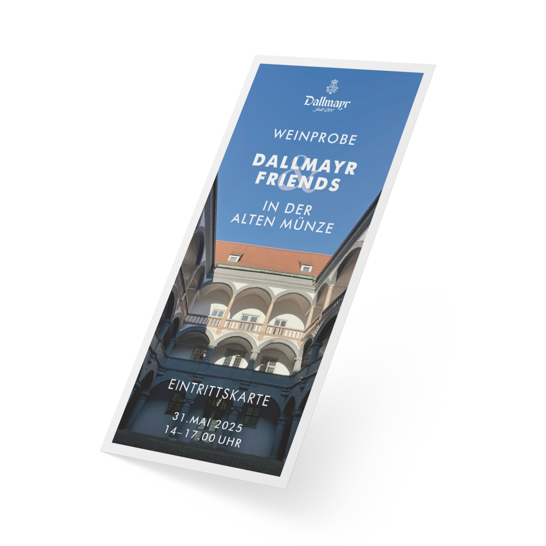 Eintrittskarte Dallmayr & Friends von 14:00 Uhr bis 17:00 Uhr Eintrittskarte Dallmayr & Friends von 14:00 Uhr bis 17:00 Uhr von Alois Dallmayr KG