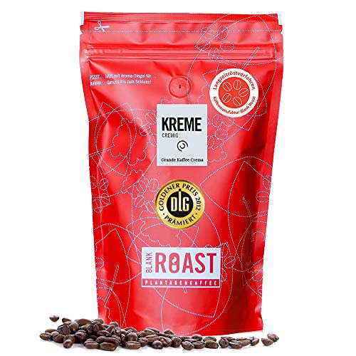 Blank Roast - Kaffeemanufaktur | "Kreme" Cafe Creme Arabica | Kaffeebohnen/Kaffee Bohnen | Geschmack: Beeren, Schokolade | 1000g, Geschmack gemahlen für Siebträger von BLANK ROAST