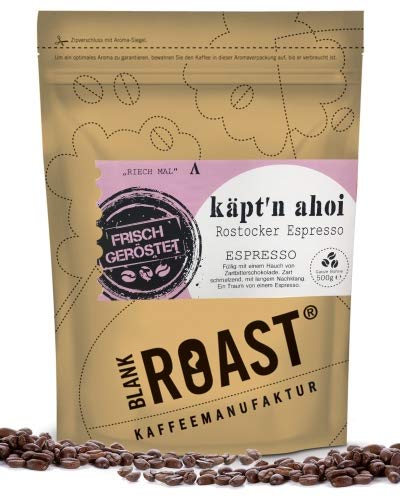 BLANK ROAST | Regionalkaffee | Käpt'n ahoi | Espresso | Rostocker Röstung | Kaffee Bohnen als ganze Bohne, Größe 500g von BLANK ROAST