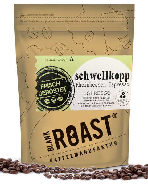 '''Schwellkopp'' Espresso Rheinhessen Röstung' BLANK ROAST von Blank Roast Manufaktur Regional