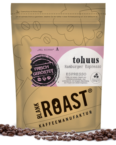 '''Tohuus'' Espresso Hamburger Röstung' BLANK ROAST von Blank Roast Manufaktur