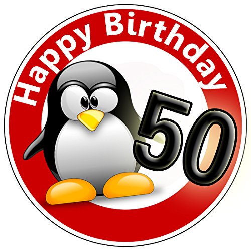 Tortenaufleger Tortenfoto Aufleger Foto Bild Geburtstag Happy Birthday Schild 50 Jahre Pinguin rund ca. 20 cm *NEU*OVP* von CISL