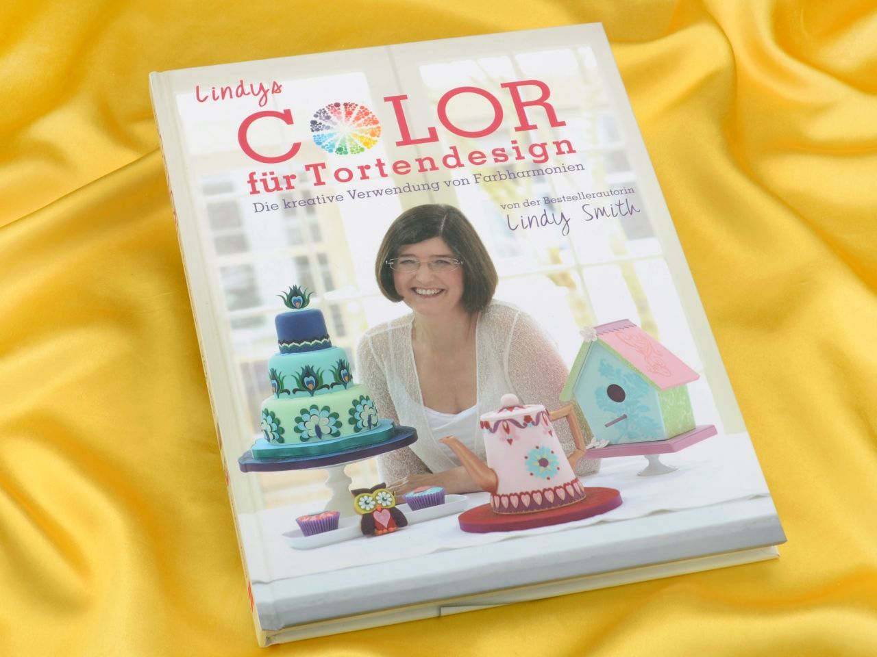Lindys Color für Tortendesign - Lindy Smith von Cake & Bake Verlag