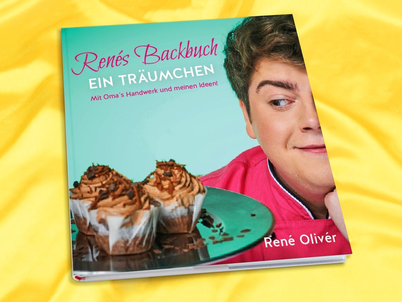 Renés Backbuch - EIN TRÄUMCHEN von Cake & Bake Verlag