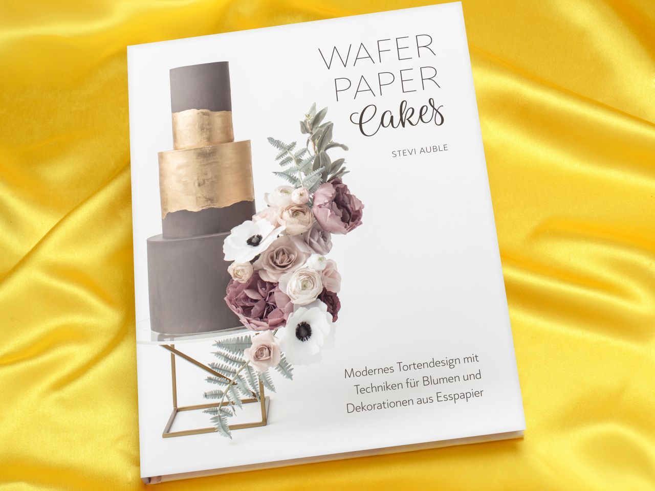 Wafer Paper Cakes Wafer Paper Cakes von Cake & Bake Verlag
