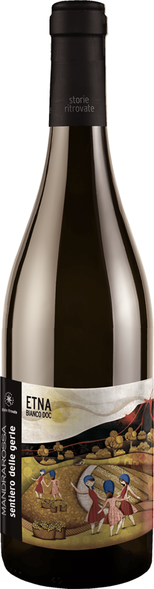 Mandrarossa »Sentiero delle Gerle« Etna Bianco Mandrarossa »Sentiero delle Gerle« Etna Bianco