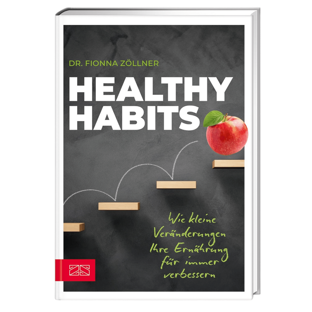 Healthy Habits Healthy Habits von ZS Verlag
