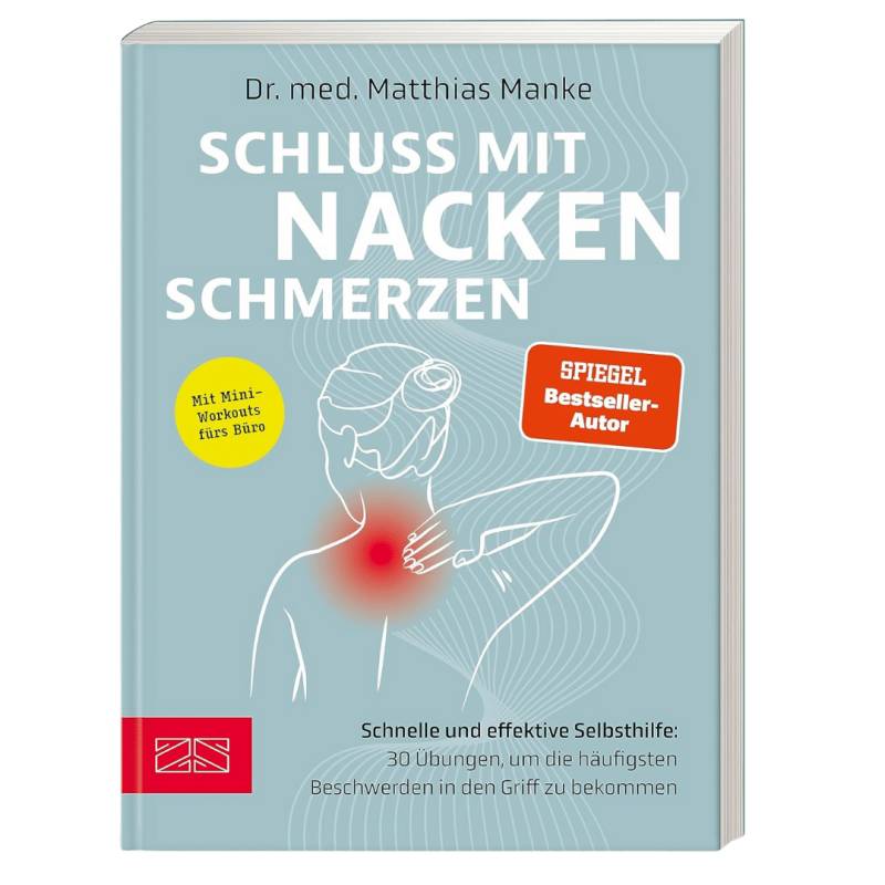 Schluss mit Nackenschmerzen von ZS Verlag
