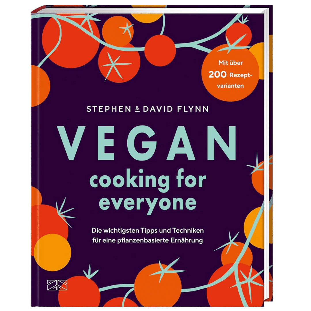Vegan Cooking for Everyone Vegan Cooking for Everyone von ZS Verlag