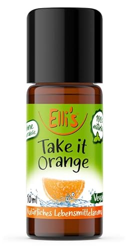 Ellis Aromen Take it Orange NATÜRLICHES Lebensmittelaroma | Aromakonzentrat aus 100 % Veganen und Natürlichen Ursprung | Für Speisen & Getränke | 10 ml von Elli´s