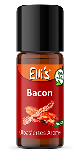 Öl lösliches natürliches Lebensmittelaroma – für Profi-Anwender und die besondere Küche – Gute Löslichkeit in Ölen und fetthaltigen Produkten – Vegan und Natürlich (Bacon) von Elli´s