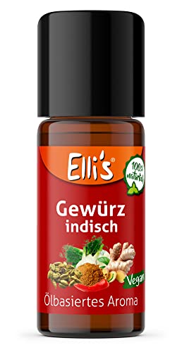 Öl lösliches natürliches Lebensmittelaroma Gewürz Indisch – für Profi-Anwender und die besondere Küche – Gute Löslichkeit in Ölen und fetthaltigen Produkten – Vegan und Natürlich von Elli´s