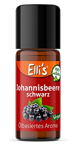 Öl lösliches natürliches Lebensmittelaroma – für Profi-Anwender und die besondere Küche – Gute Löslichkeit in Ölen und fetthaltigen Produkten – Vegan und Natürlich (Johannisbeere schwarz) von Elli´s