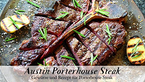 Austin Porterhouse Steak – 8 Gewürze Set für das köstliche Porterhouse Steak (60g) – in einem schönen Holzkästchen – mit Rezept und Einkaufsliste – Geschenkidee für Feinschmecker von Feuer & Glas von Feuer und Glas