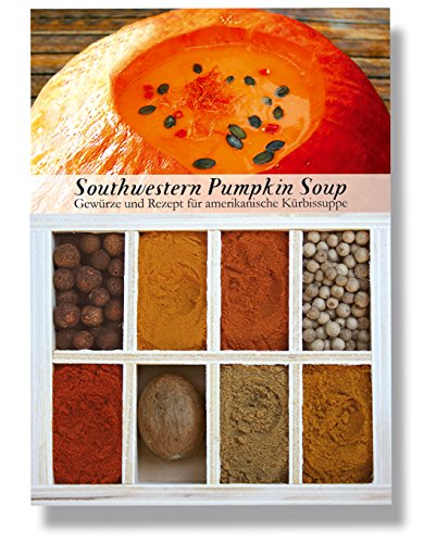 Southwestern Pumpkin Soup – 8 Gewürze Set für den Amerikanische Kürbissuppe (54g) – in einem schönen Holzkästchen – mit Rezept und Einkaufsliste – Geschenkidee für Feinschmecker von Feuer & Glas von Feuer und Glas