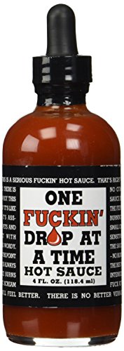 One Fuckin Drop at a Time - Hot Sauce von Figueroa