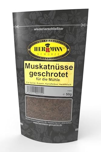 Muskatnüsse geschrotet für die Mühle 50g ohne Zusatz von Herrmann Gewürze