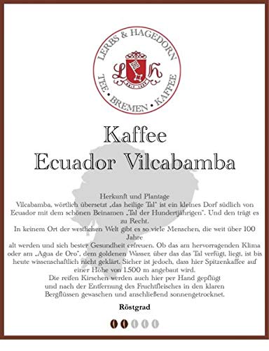 Ecuador Vilcabamba Kaffee 1kg Ecuador Vilcabamba Kaffee 1kg von Lerbs & Hagedorn Bremen