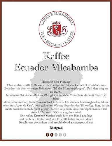 Ecuador Vilcabamba Kaffee 1kg von Lerbs & Hagedorn Bremen