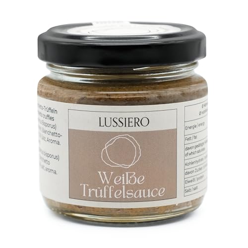 Lussiero Weisse Bianchetto Trüffel Sauce Salsa mit echtem Bianchetto Trüffel Tuber Borchii 80g von Lussiero