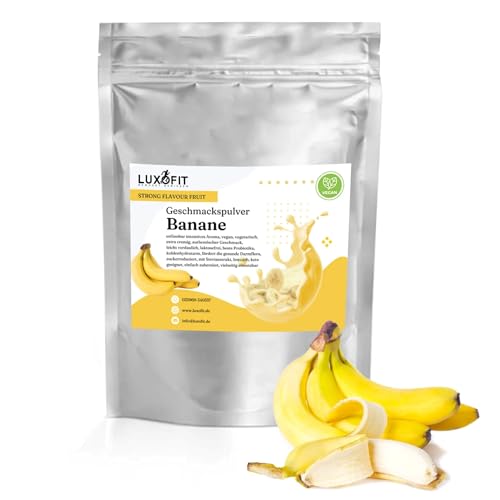 Luxofit STRONG FLAVOUR FRUIT Kalorienarmes Geschmackspulver vielseitig einsetzbar für Lebensmittel, 300 Gramm, Gesunde Ernährung, Natürliche Farbstoffe, Made in Germany (Banane) von luxofit