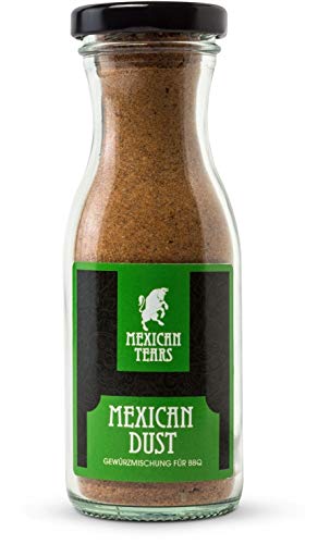 Mexican Tears - Mexican Dust Gewürzmischung, Gewürz Rub, BBQ Rub - Der Allrounder unter den Rubs kann für alles eingesetzt werden von Mexican Tears