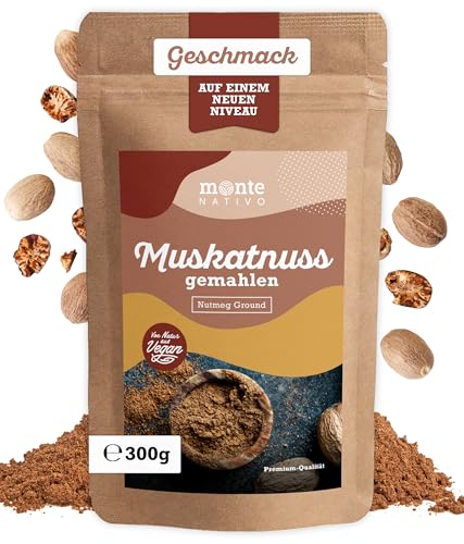 Muskatnuss gemahlen Monte Nativo (300g) - Fein gemahlene Muskatnüsse - Nutmeg - Schonend getrocknete und aromatische Gewürze ideal zum Kochen und Würzen - Intesives Aroma und Geschmack von Monte Nativo