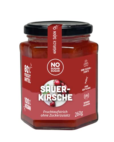 NO SUGAR SUGAR Fruchtaufstrich Sauerkirsche 260g ohne Zuckerzusatz mindestens 80% Fruchtanteil mit Erythrit und Stevia gesüßt | Brotaufstrich Hergestellt in der EU von NoSugarSugar