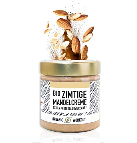 Organic Workout BIO-MANDELMUS MIT ZIMT UND WHEY-PROTEIN - lower-carb, zuckerfrei, ohne Zuckerzusatz, mit Erythrit, Bio Mandel-Creme von Organic Workout