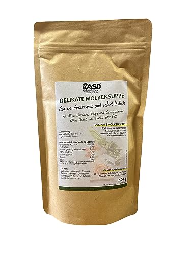 Molke Suppe- 600g. delikate Molkesuppe (0,1 g Fett) BEWÄRTES RASO Suppen Rezept - kalorienarme Suppe, ohne Hefeextrakt, ohne Geschmacksverstärker von RASO Naturprodukte