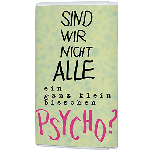 ROKO276 - Tafel Schokolade - ''Sind wir nicht alle ein ganz klein bisschen Psycho'' von Rannenberg & Friends