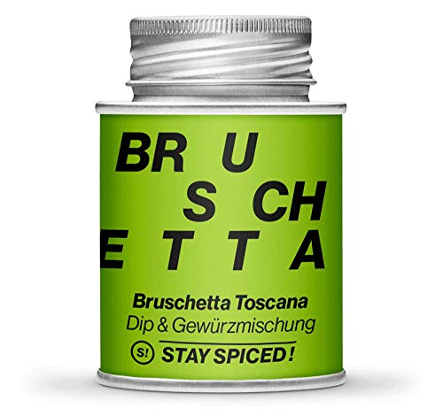 Bruschetta Toscana von STAY SPICED ! Feines mediterannes Gewürze I In edler 170 ml Weißblechdose von stay spiced!