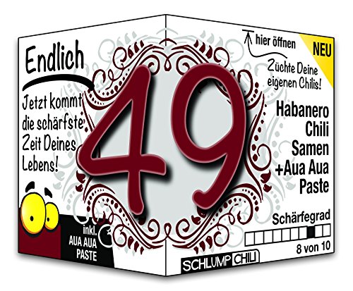 Schlump-Chili⎥Endlich 49 - das witzige scharfe Geburtstagsgeschenk. Eine originelle Geschenkidee zum 49. Geburtstag für Männer und Frauen von Schlump-Chili