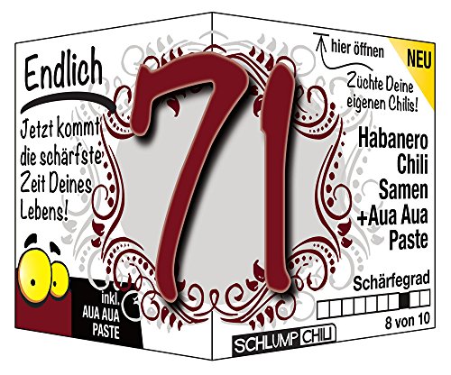 Endlich 71 - das witzige scharfe Geburtstagsgeschenk für Männer und Frauen. Eine lustige Geschenkidee für Damen und Herren zum 71. Geburtstag von Schlump-Chili