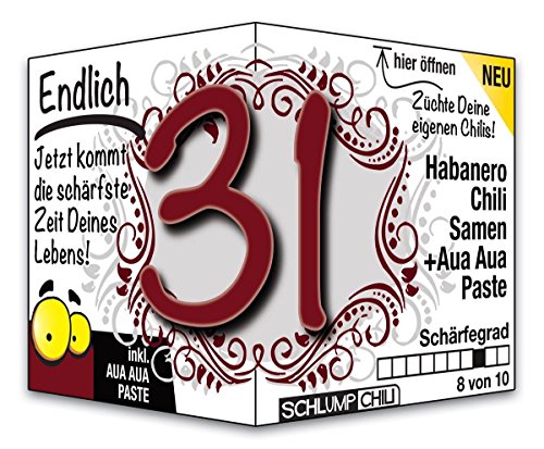 Schlump-Chili⎥Endlich 31 - das witzige scharfe Geburtstagsgeschenk. Eine originelle Geschenkidee zum 31. Geburtstag für Männer und Frauen von Schlump-Chili