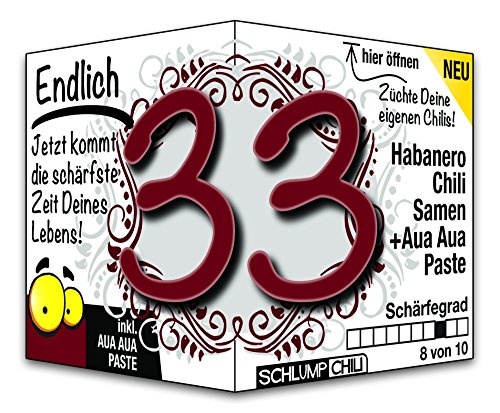 Schlump-Chili⎥Endlich 33 - das witzige scharfe Geburtstagsgeschenk. Eine originelle Geschenkidee zum 33. Geburtstag für Männer und Frauen von Schlump-Chili