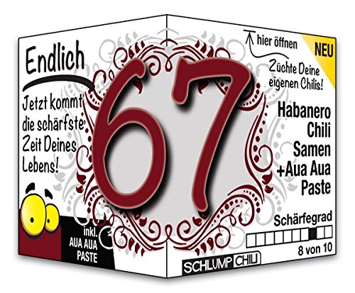 Schlump-Chili⎥Endlich 67 - das witzige scharfe Geburtstagsgeschenk. Eine originelle Geschenkidee zum 67. Geburtstag für Männer und Frauen von Schlump-Chili