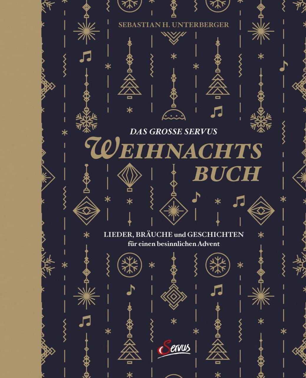 Das große Servus-Weihnachtsbuch von Servus Verlag