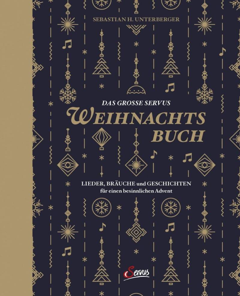Das große Servus-Weihnachtsbuch von Servus Verlag