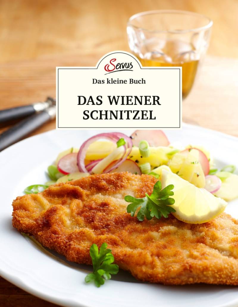 Das große kleine Buch: Das Wiener Schnitzel von Servus Verlag