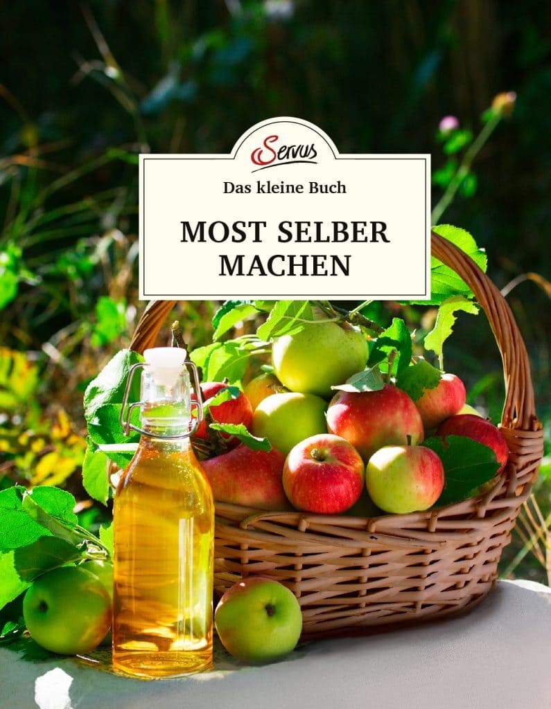 Das kleine Buch: Most selber machen von Servus Verlag