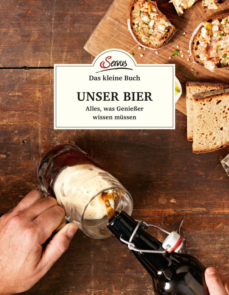 Das kleine Buch: Unser Bier von Servus Verlag