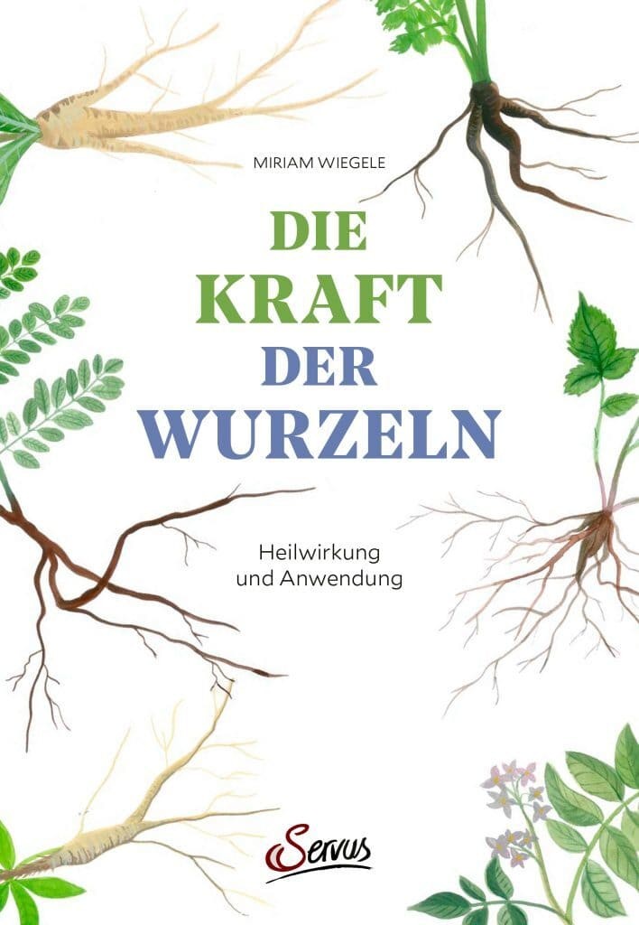 Die Kraft der Wurzeln von Servus Verlag