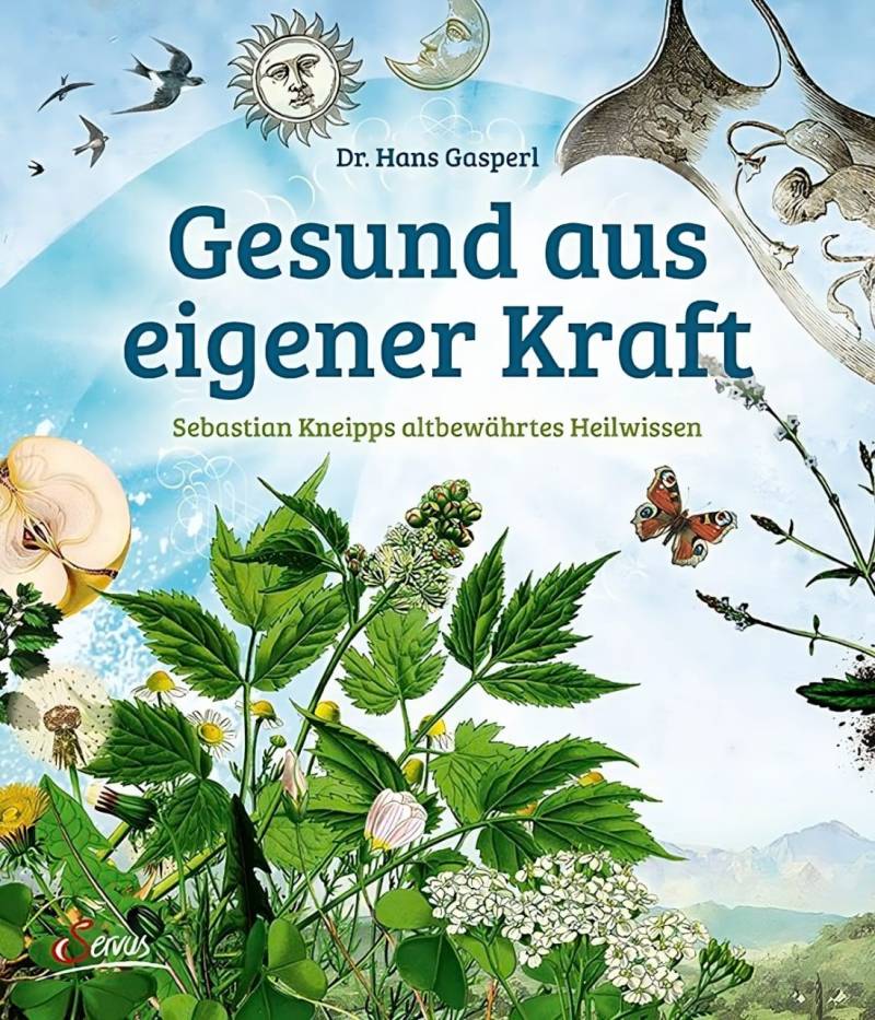 Gesund aus eigener Kraft von Servus Verlag