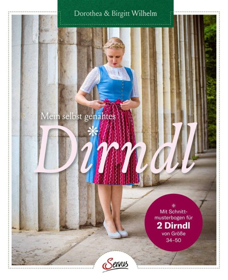 Mein selbst genähtes Dirndl von Servus Verlag