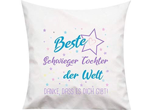 ShirtInStyle, Kissen beste Schwieger Tochter der Welt, danke das es dich gibt! Größe 40x40cm mit Füllung, Farbe weiß von ShirtInStyle