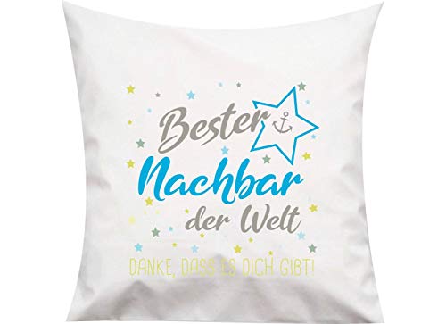 ShirtInStyle, Kissen bester Nachbar der Welt, danke das es dich gibt! Größe 40x40cm mit Füllung, Farbe weiß von ShirtInStyle