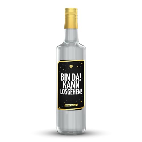 TRINKSPRUCH - Gin mit Spruch: "Bin da! Kann losgehen!", 0,7L aromatischer Gin mit 40% vol, Ein besonderes Alkohol Geschenk von TRINKSPRUCH