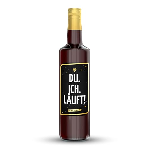 TRINKSPRUCH - Johannisbeerlikör mit Spruch: "Du. Ich. Läuft!", 0,7L fruchtiger Likör mit 15% vol, Ein besonderes Alkohol Geschenk von TRINKSPRUCH