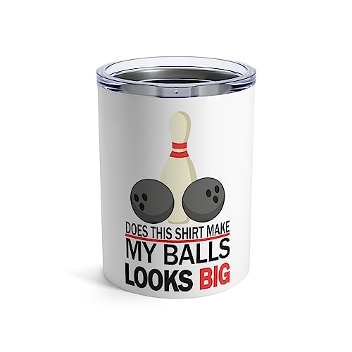 Does This Shirt Make my balls look Big, Bowling-Becher, 284 ml, 284 ml Does This Shirt Make my balls look Big, Bowling-Becher, 284 ml, 284 ml von Teegarb Letter Blanket